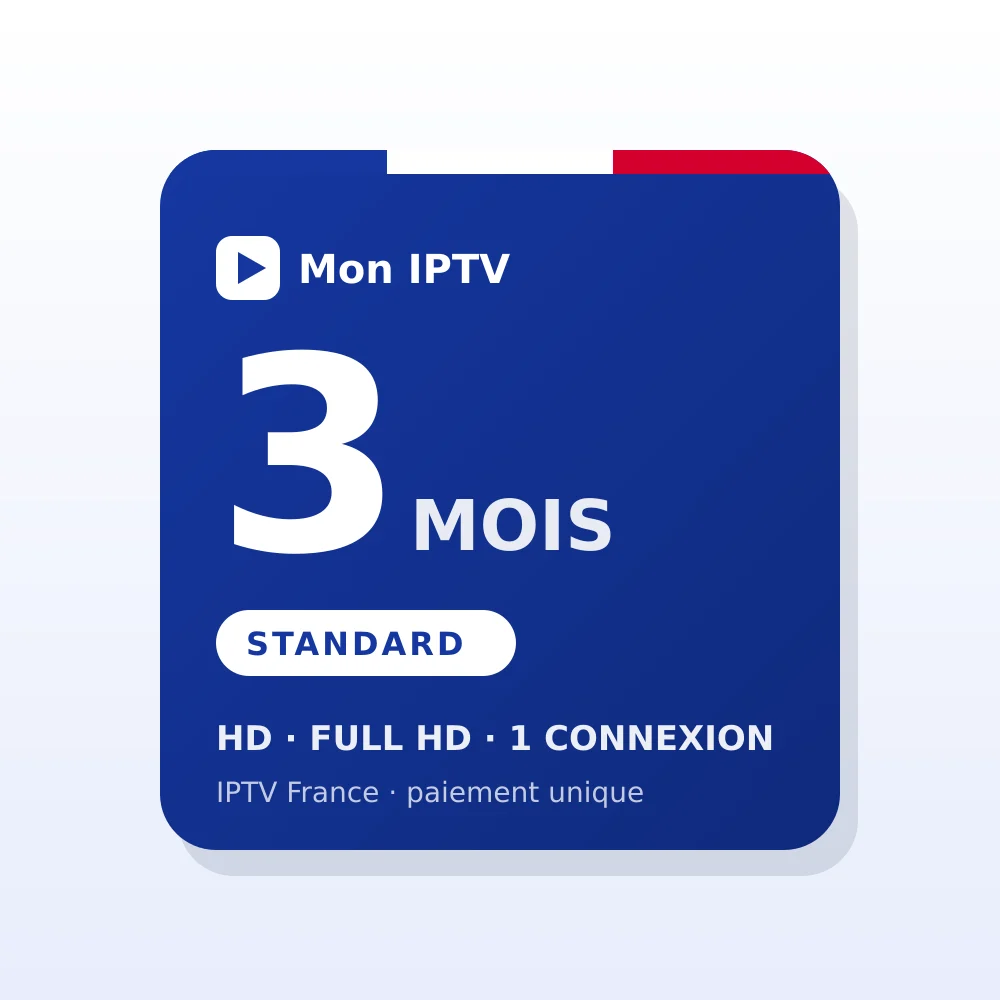 Abonnement IPTV Standard 3 mois, HD et Full HD, 1 connexion